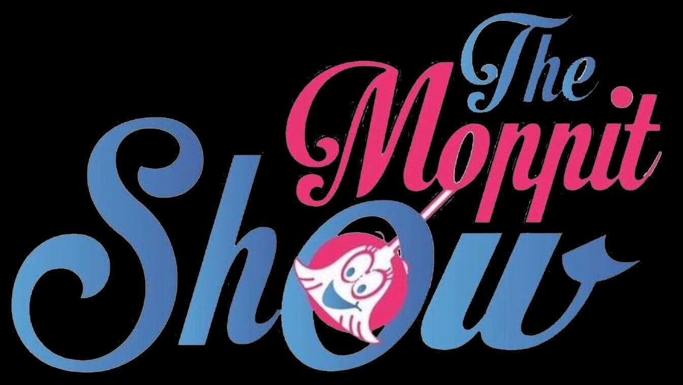The Moppit Show®
